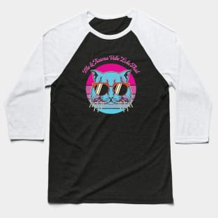 Karma Vibes (pink) Baseball T-Shirt